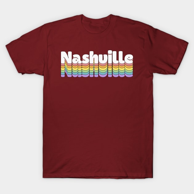 Nashville  // Retro Typography Design T-Shirt by DankFutura